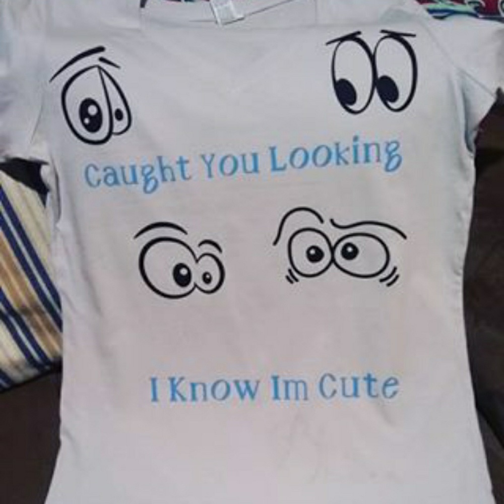 Caught you looking custom tshirt